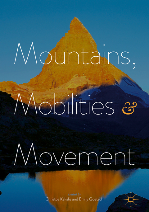 Mountains, Mobilities and Movement - 
