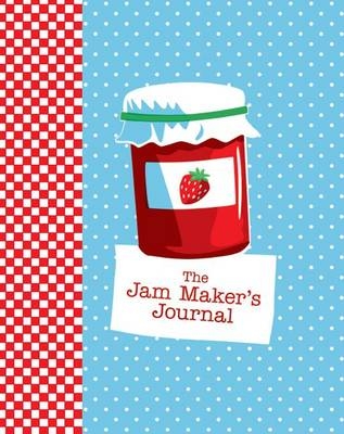 The Jam Maker's Journal