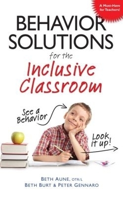 Behavior Solutions for the Inclusive Classroom