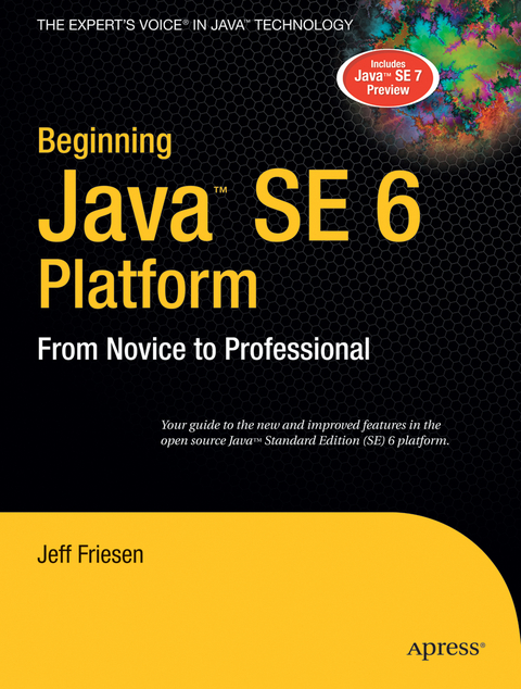 Beginning Java  SE 6 Platform - Jeff Friesen