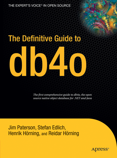 The Definitive Guide to db4o - Jim Paterson, Stefan Edlich