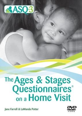 Ages & Stages Questionnaires (R) (ASQ (R)-3): Questionnaires On a Home Visit DVD - Jane Farrell, LaWanda Potter