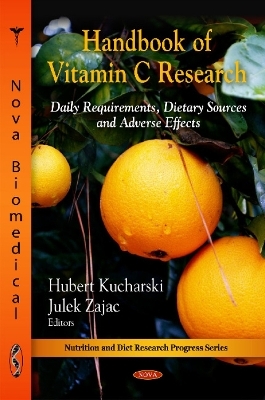Handbook of Vitamin C Research - 