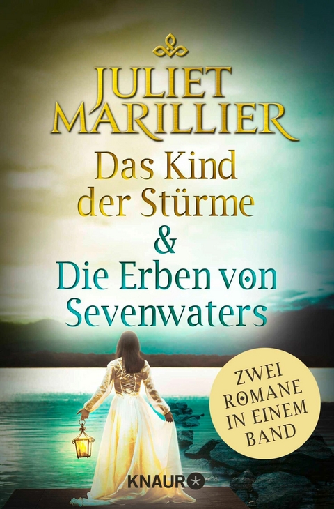 Das Kind der St&uuml;rme & Die Erben von Sevenwaters - Juliet Marillier