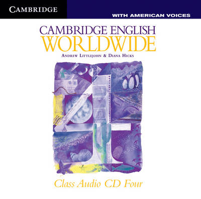 Cambridge English Worldwide Class Audio CD with American Voices - Andrew Littlejohn, Diana Hicks