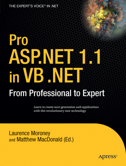 Pro ASP.NET 1.1 in VB .NET - Laurence Moroney, Matthew MacDonald