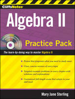 CliffsNotes Algebra II Practice Pack - Mary Jane Sterling