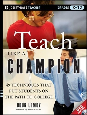Teach Like a Champion - Doug Lemov