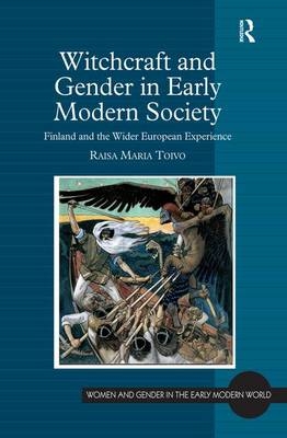 Witchcraft and Gender in Early Modern Society