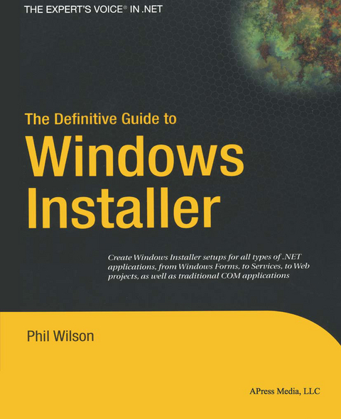 The Definitive Guide to Windows Installer - Phil Wilson