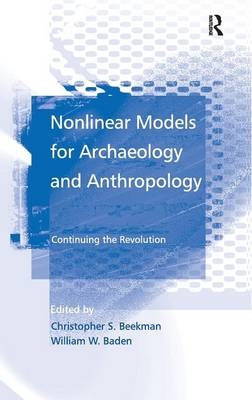Nonlinear Models for Archaeology and Anthropology -  William W. Baden