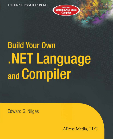 Build Your Own .NET Language and Compiler - Edward G. Nilges