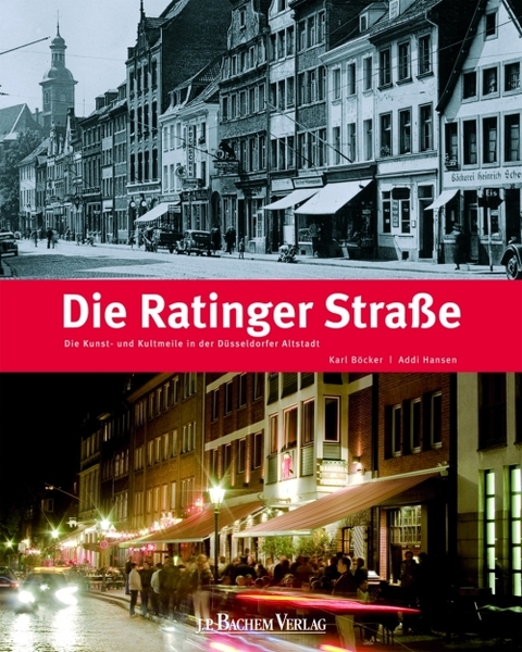 Die Ratinger Stra&szlig;e - Karl B&ouml;cker, Addi Hansen