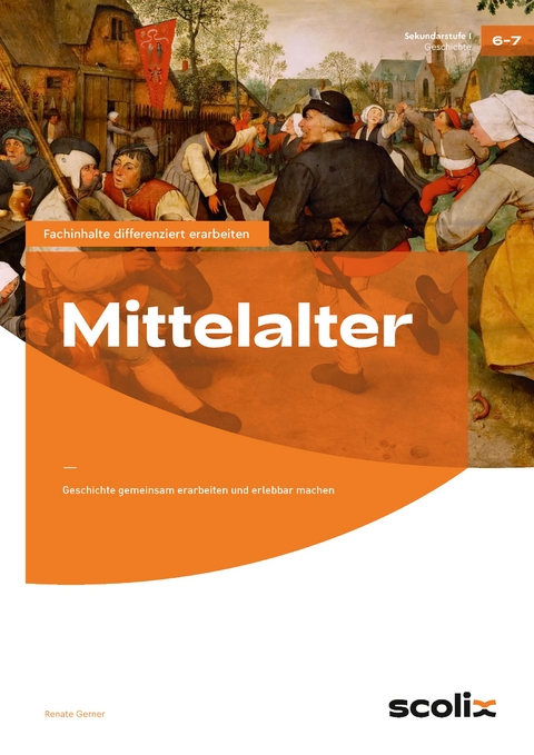 Mittelalter - Renate Gerner