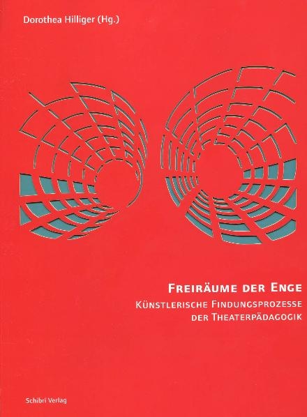 Freiräume der Enge - Anne Hartmann, Armagan Aydin, Christoph Huber, Franziska Pester, Indra Schiller, Lisa Degenhart, Sandra Pauly, Sarah-Cecilia Braun, Thomas Malorny, Dorothea Hilliger, Jenny Haack, Ulrich Eller, Nina Schütte