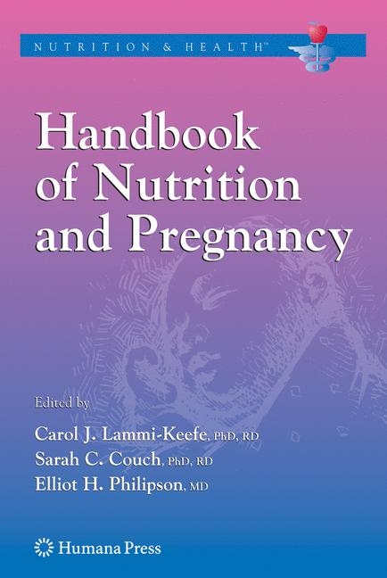 Handbook of Nutrition and Pregnancy - 