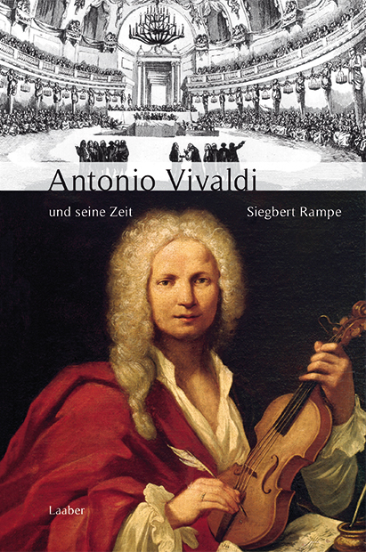 Antonio Vivaldi und seine Zeit - Siegbert Rampe