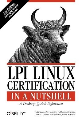 LPI Linux Certification in a Nutshell 3e - Adam Haeder