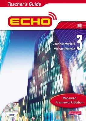 Echo 3 Rot Teacher's Guide Renewed Framework Edition