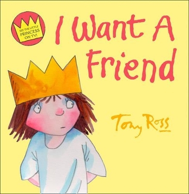 I Want a Friend - Tony Ross