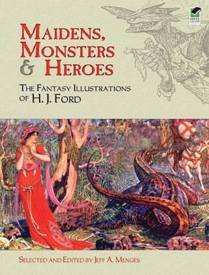 Maidens, Monsters and Heroes
