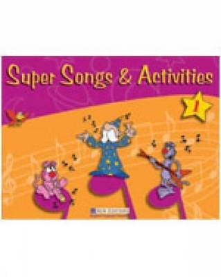 Super Songs and Activities 1 - Gill Mackie, Tessa Clark, David Allan