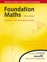 Foundation Mathematics Pack - Anthony Croft, Robert Davison
