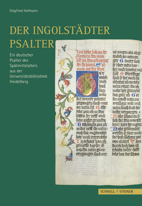Der Ingolst&auml;dter Psalter - Siegfried Hofmann