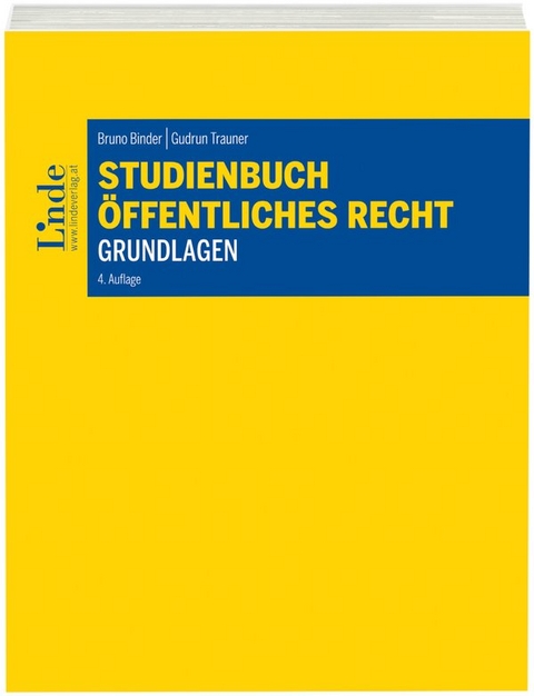 Studienbuch - &Ouml;ffentliches Recht - Grundlagen - Bruno Binder, Gudrun Trauner