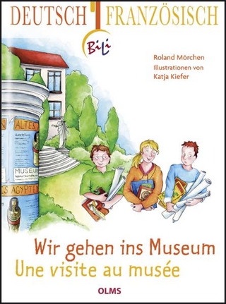 Wir gehen ins Museum - Une visite au musée