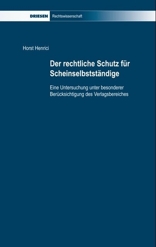 Der rechtliche Schutz für Scheinselbstständige