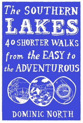 The Southern Lakes - Dominic North