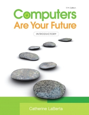 Computers Are Your Future, Introductory - Catherine LaBerta