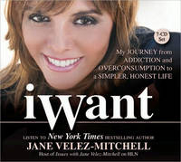 iWant - Jane Velez-Mitchell