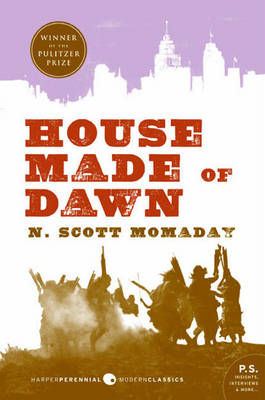 House Made of Dawn - N. Scott Momaday