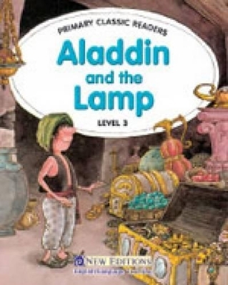 Primary Classic Readers - Aladdin and the Lamp