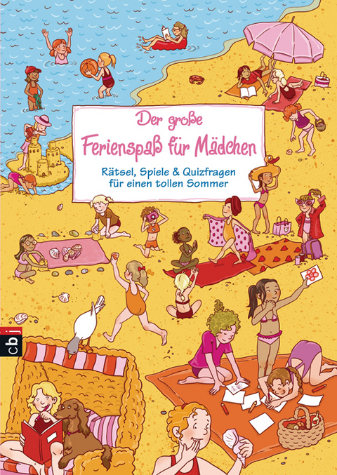 Der gro&szlig;e Ferienspa&szlig; f&uuml;r M&auml;dchen - Ellen Bailey