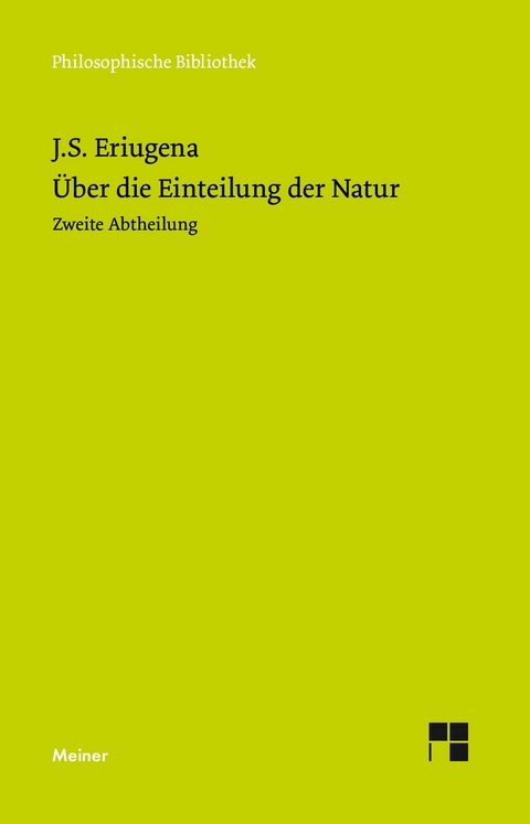 &Uuml;ber die Einteilung der Natur 2 -  Johannes Scotus Eriugena