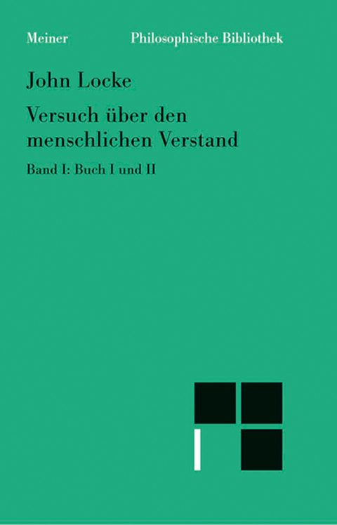 Versuch über den menschlichen Verstand. Band I - John Locke