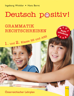 Deutsch positiv! / 1/2 Grammatik und Rechtschreiben