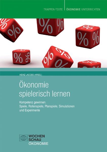 &Ouml;konomie spielerisch lernen - 