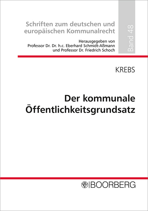 Der kommunale Öffentlichkeitsgrundsatz - Klaus Thomas Krebs
