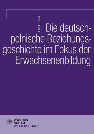 Die deutsch-polnische Beziehungsgeschichte im Fokus der Erwachsenenbildung