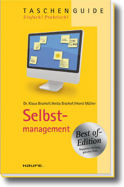 Selbstmanagement - Klaus Bischof, Anita Bischof, Horst M&uuml;ller