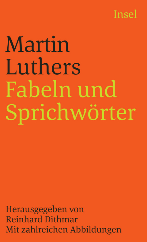 Fabeln und Sprichw&ouml;rter - Martin Luther