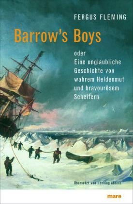 Barrow&acute;s Boys - Fergus Fleming