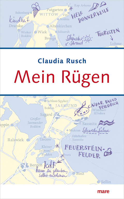 Mein R&uuml;gen - Claudia Rusch