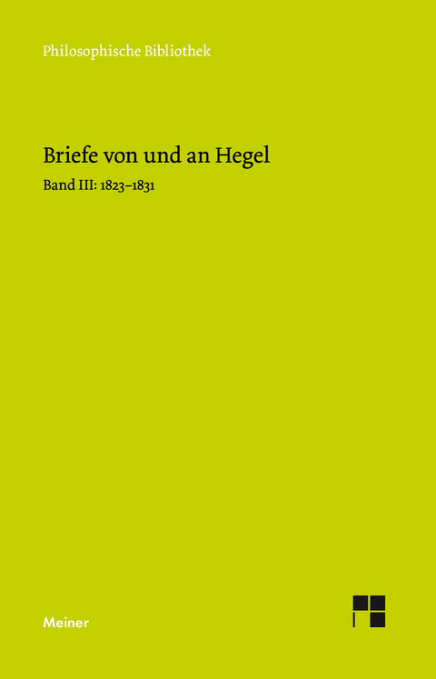 Briefe von und an Hegel. Band 3 - Georg Wilhelm Friedrich Hegel