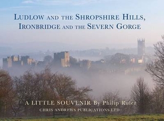 Ludlow and the Shropshire Hills