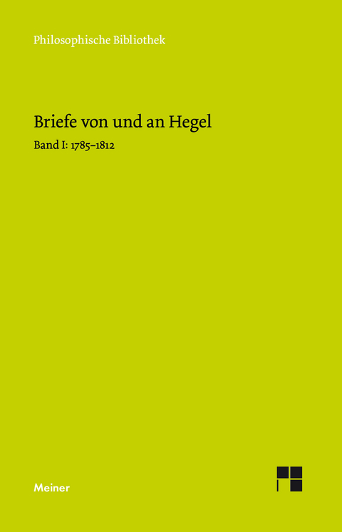 Briefe von und an Hegel. Band 1 - Georg Wilhelm Friedrich Hegel